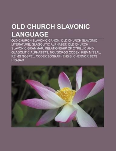 Old Church Slavonic Language