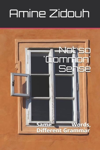 Not so 'Common' Sense