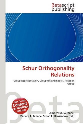 Schur Orthogonality Relations