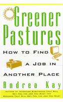 Greener Pastures