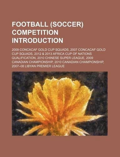 Football (Soccer) Competition Introduction