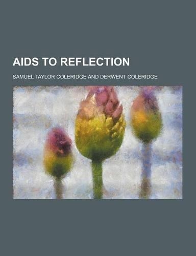 AIDS to Reflection: (English)