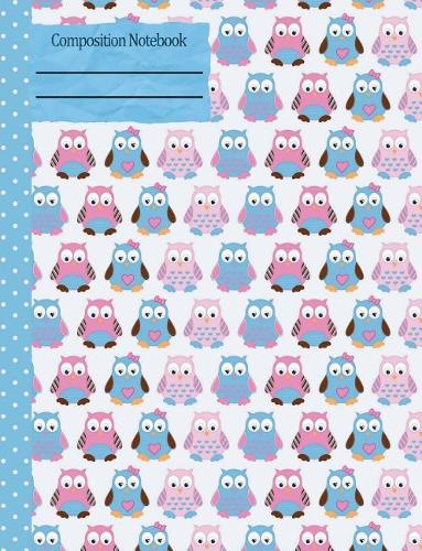 Owls Cute Pink Blue Composition Notebook - College Ruled