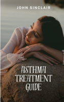 Asthma Treatment Guide