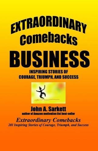 Extraordinary Comebacks BUSINESS