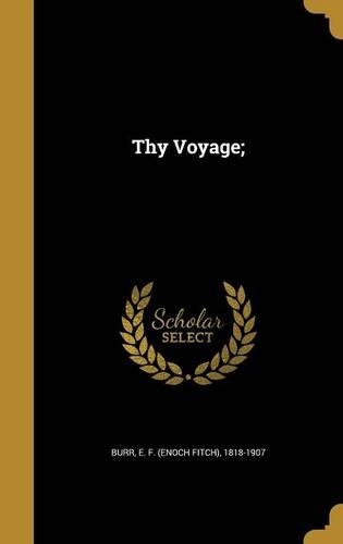 Thy Voyage;