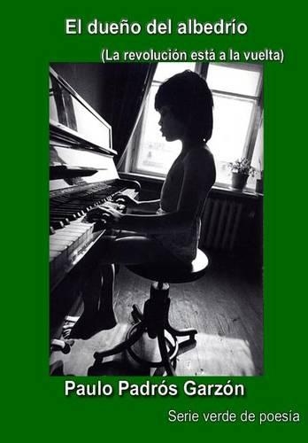 El Dueno del Albedrio