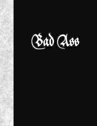 Bad Ass