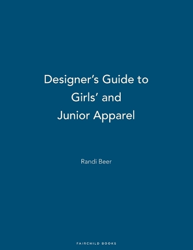 Designer's Guide to Girls' and Junior Apparel