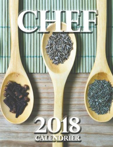 Chef 2018 Calendrier (Edition France)