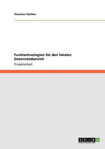 Funktechnologien für den lokalen Datennetzbereich