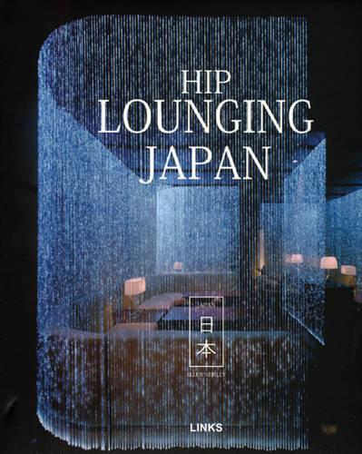 Hip Lounging Japan
