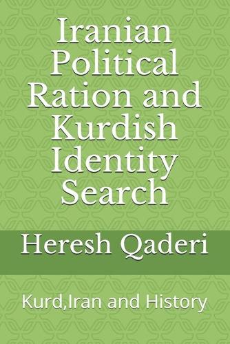 Iranian Political Ration and Kurdish Identity Search