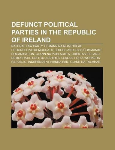 Defunct Political Parties in the Republic of Ireland