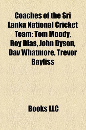 Coaches of the Sri Lanka National Cricket Team