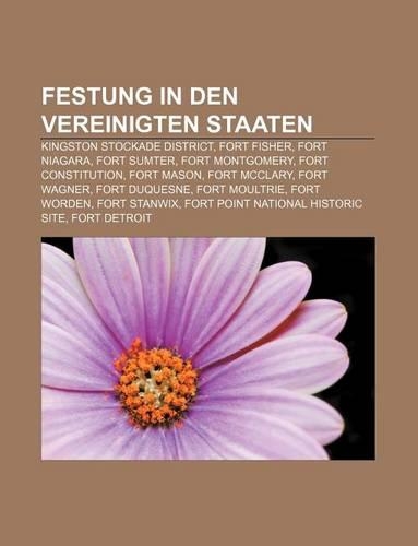 Festung in Den Vereinigten Staaten