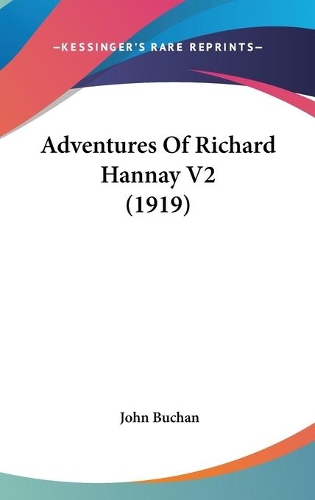 Adventures Of Richard Hannay V2 (1919)