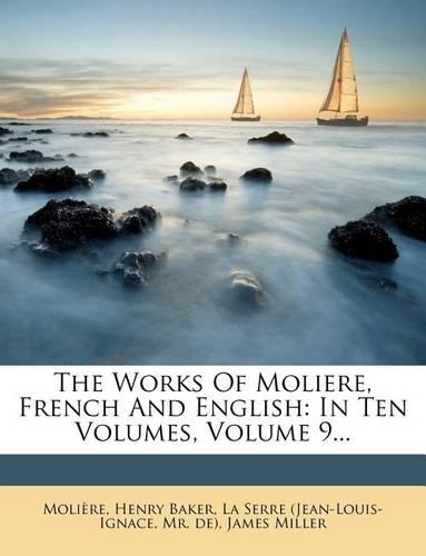 The Works of Moliere, French and English