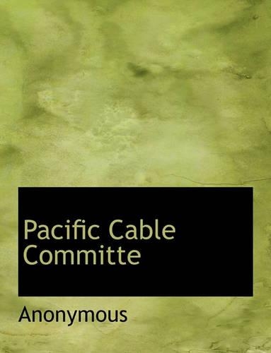 Pacific Cable Committe