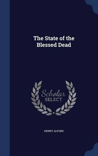 The State of the Blessed Dead