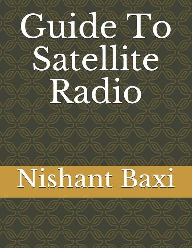 Guide To Satellite Radio