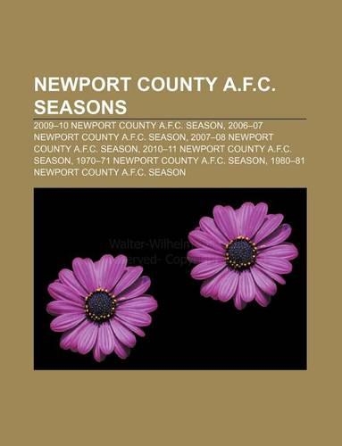 Newport County A.F.C. Seasons