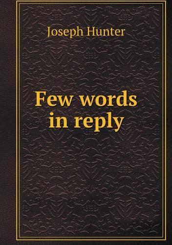 Few words in reply