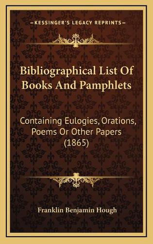 Bibliographical List Of Books And Pamphlets