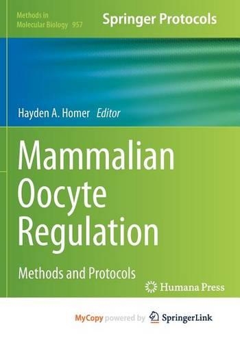 Mammalian Oocyte Regulation