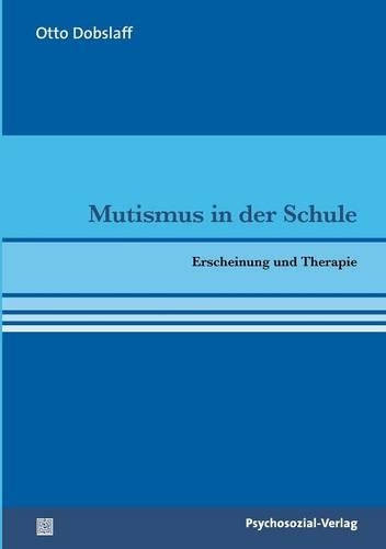 Mutismus in der Schule