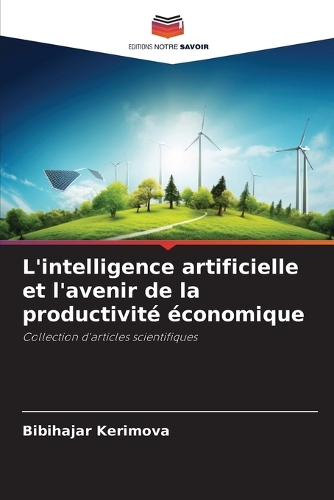 L'intelligence artificielle et l'avenir de la productivité économique