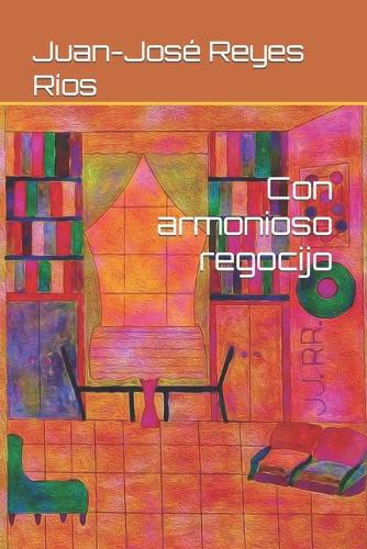 Con armonioso regocijo