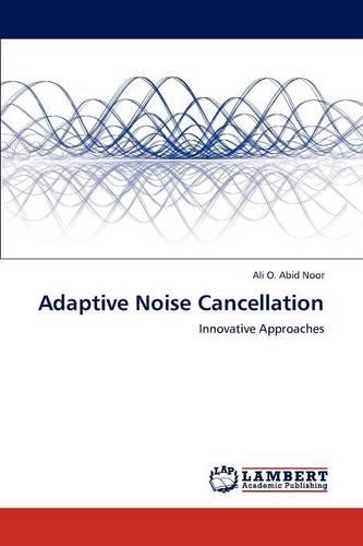 Adaptive Noise Cancellation