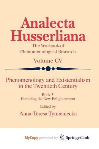 Phenomenology and Existentialism in the Twenthieth Century