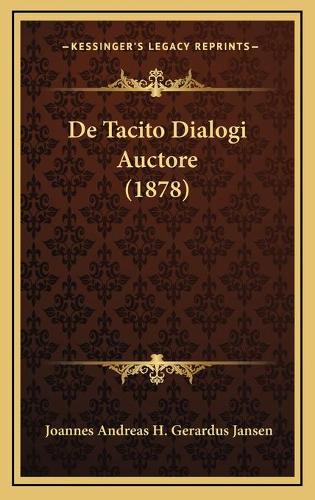 De Tacito Dialogi Auctore (1878)
