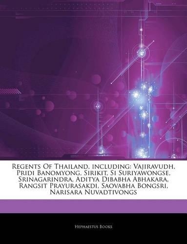 Articles on Regents of Thailand, Including