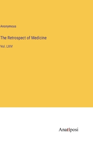 The Retrospect of Medicine