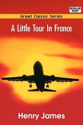 A Little Tour in France