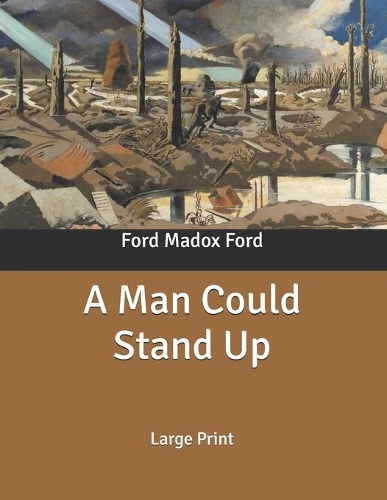 A Man Could Stand Up