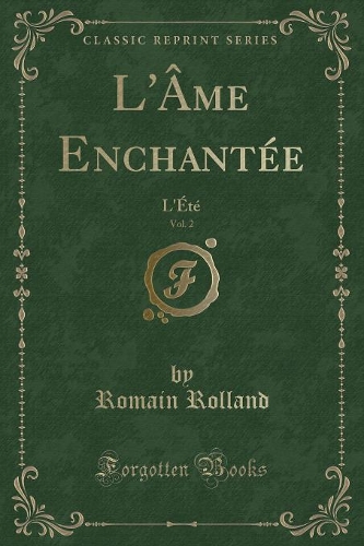 L'Âme Enchantée, Vol. 2