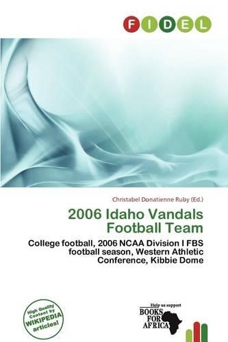 2006 Idaho Vandals Football Team