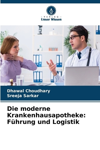 Die moderne Krankenhausapotheke