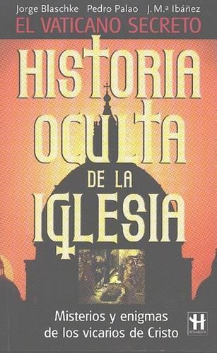 Historia Oculta de La Iglesia