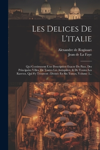 Les Delices De L'italie