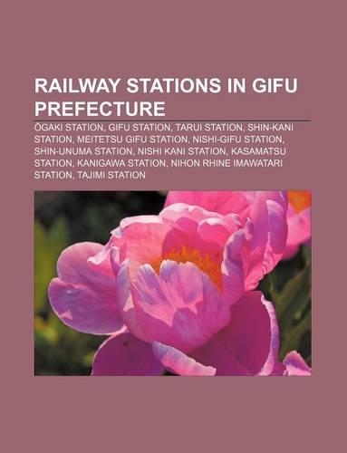 Railway Stations in Gifu Prefecture