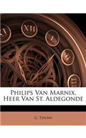 Philips Van Marnix, Heer Van St. Aldegonde