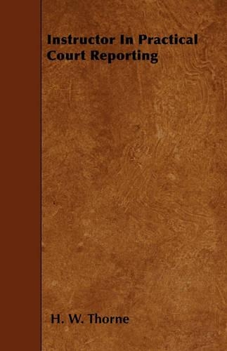 Instructor In Practical Court Reporting