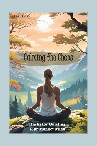 Calming the Chaos
