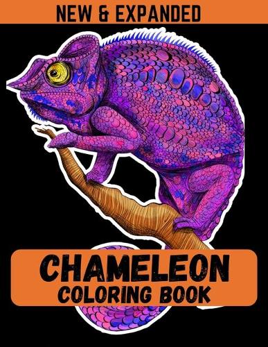 Chameleon Coloring Book (New & Expanded)