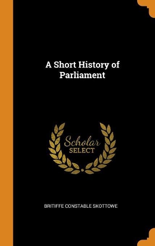 A Short History of Parliament